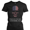 Proud To Be American Patriot Shirt